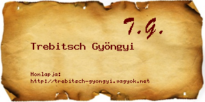 Trebitsch Gyöngyi névjegykártya